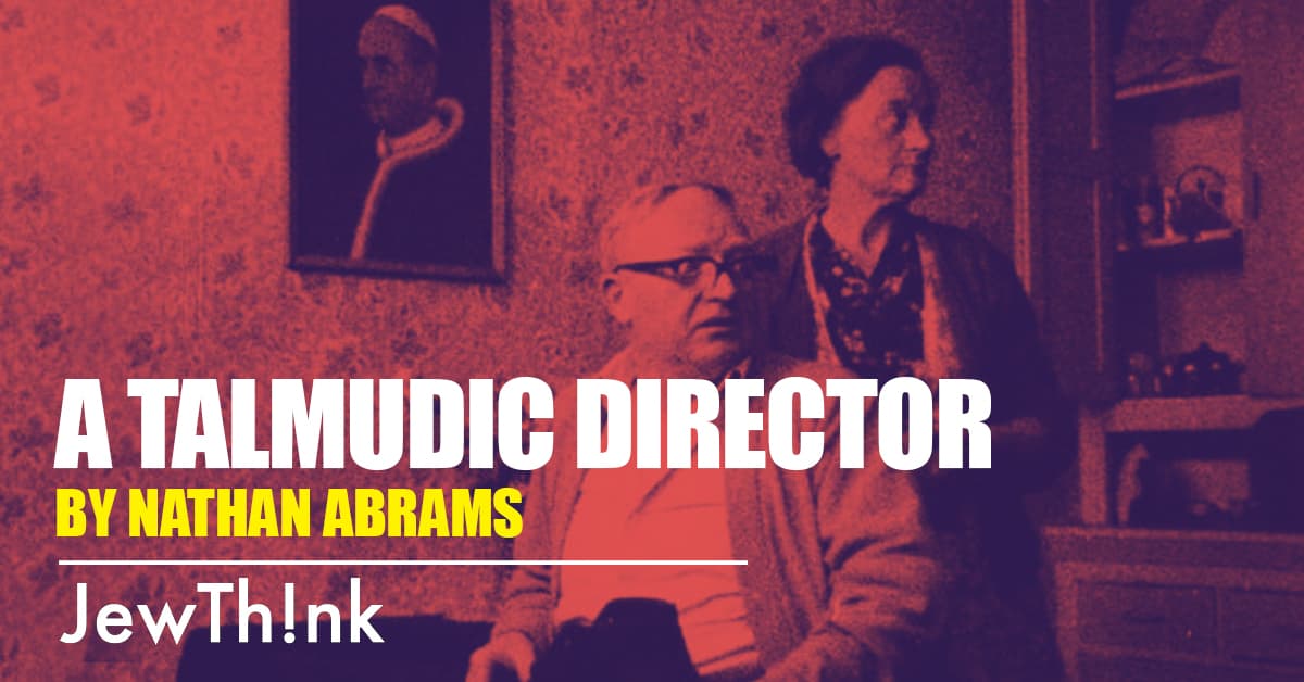 A Talmudic Director