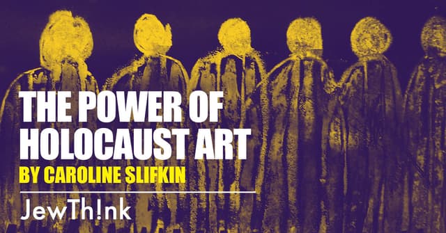 The Power of Holocaust Art