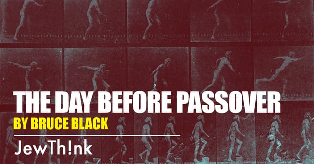 The day before Passover