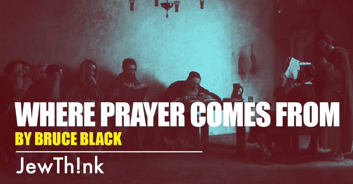 Where Prayer Comes From