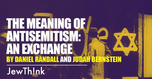 The Meaning of Antisemitism: An Exchange
