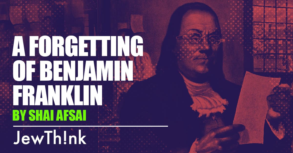 A Forgetting of Benjamin Franklin