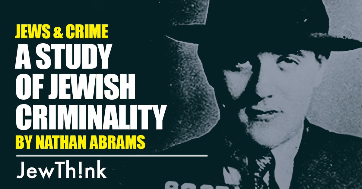 A Study of Jewish Criminality