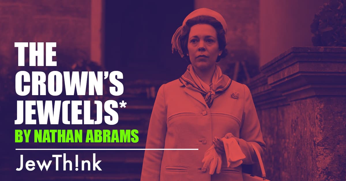 The Crown’s Jew(el)s*