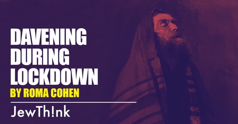 Davening during lockdown