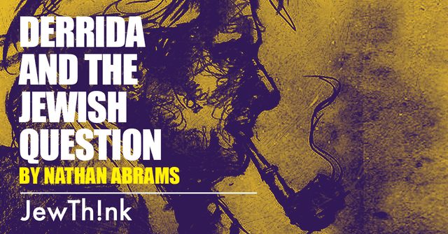 Derrida and the Jewish Question
