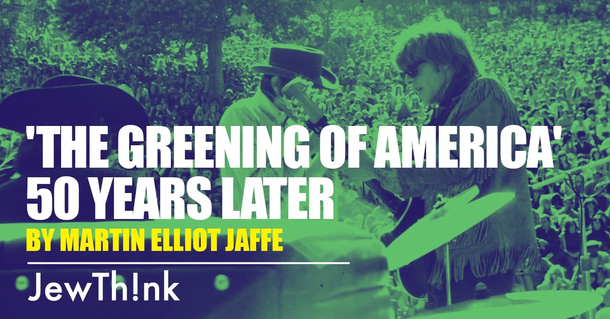 'The Greening of America' 50 Years Later