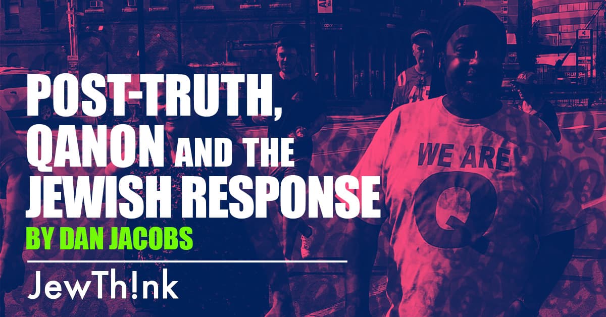 Post-truth, QAnon and the Jewish response - a call for submissions