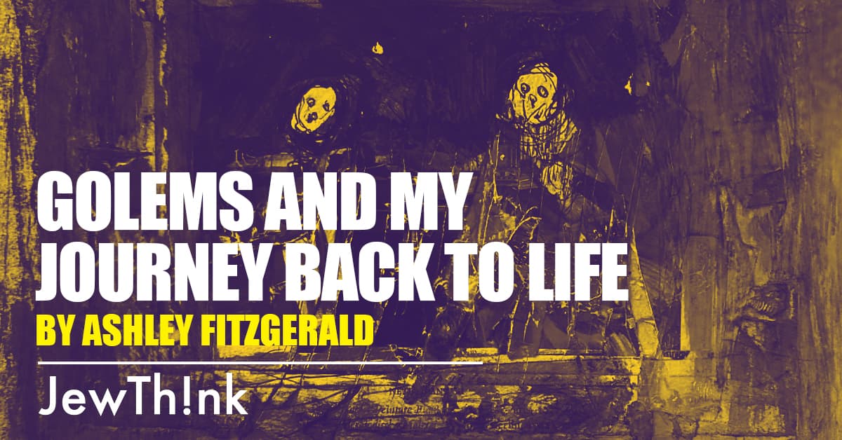 Golems and My Journey Back to Life