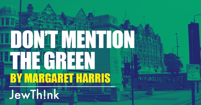 Don't mention the Green