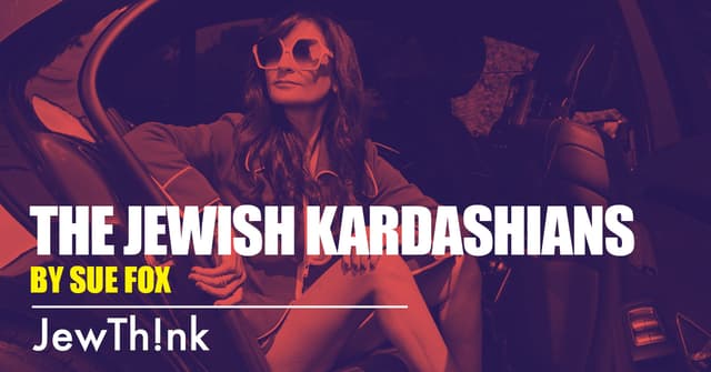 The Jewish Kardashians