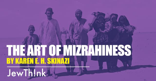 The Art of Mizrahiness