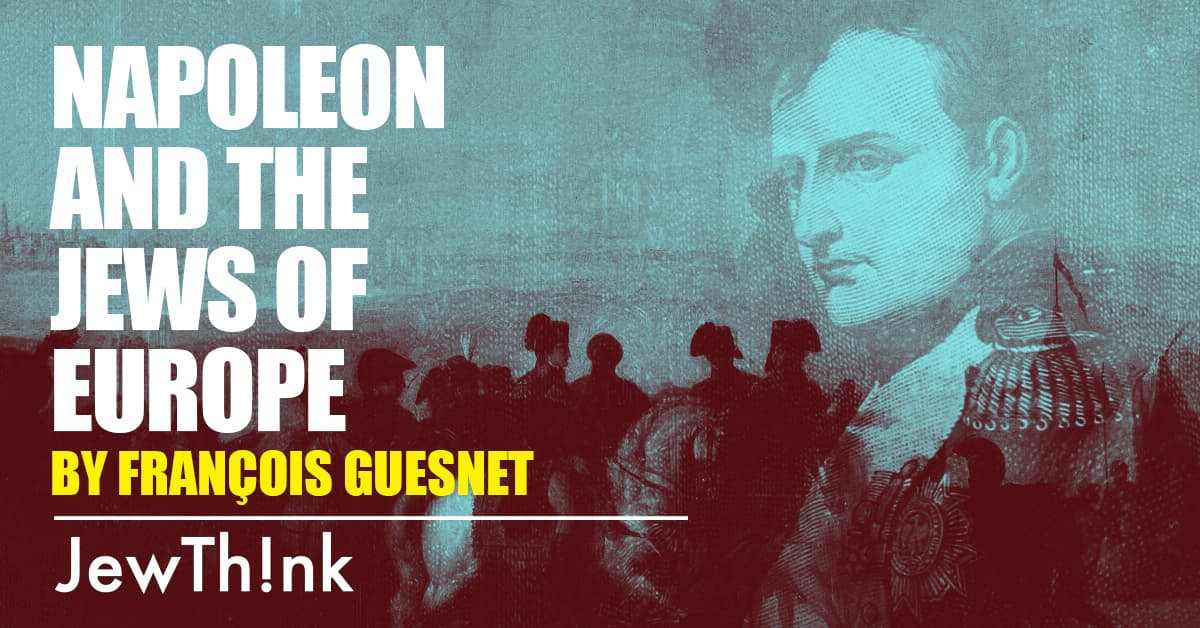 Napoleon and the Jews of Europe