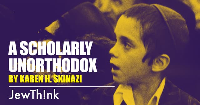 A Scholarly Unorthodox