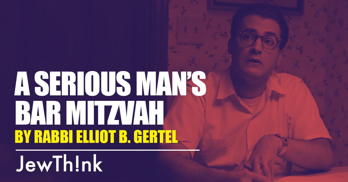 A Serious Man’s Bar Mitzvah