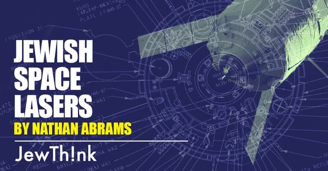 Jewish Space Lasers