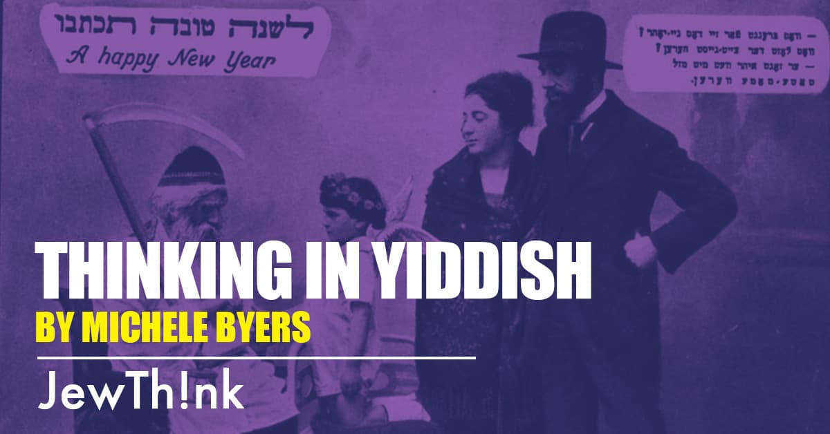 Thinking in Yiddish