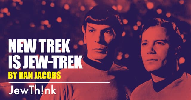 New Trek is Jew-Trek